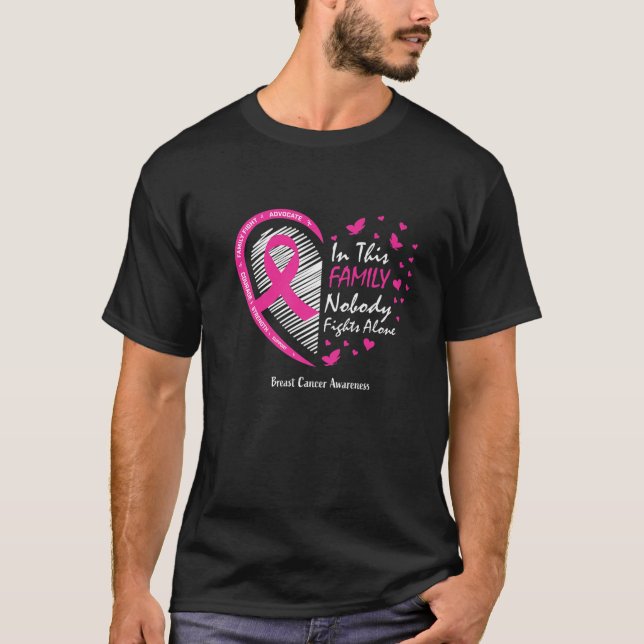 In This Family Nobody Fights Alone Breast Cancer A T-Shirt (Front)