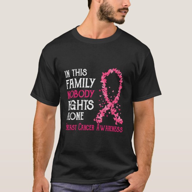 In This Family Nobody Fights Alone Breast Cancer T-Shirt (Front)