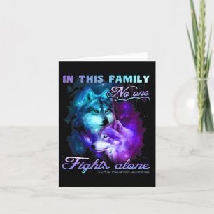 In This Family Nobody Fights Alone Card