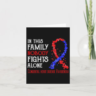 In This Family Nobody Fights Alone Congenital Hear Card