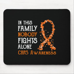 In This Family Nobody Fights Alone CRPS Mouse Mat