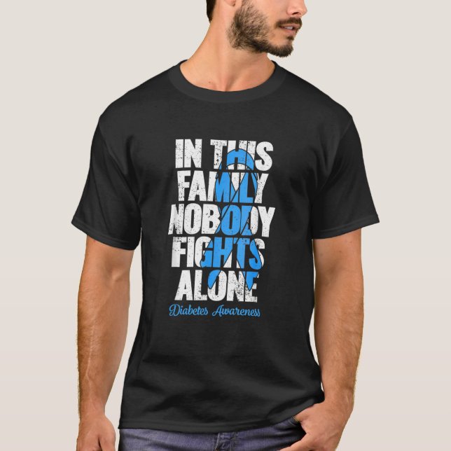 In This Family Nobody Fights Alone Diabetes Awaren T-Shirt (Front)