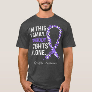 In This Family Nobody Fights Alone  Epilepsy T-Shirt
