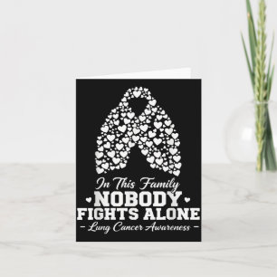 In This Family Nobody Fights Alone Lung Cancer Shi Card