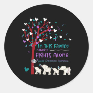In This Family Nobody Fights Alone Suicide Prevent Classic Round Sticker