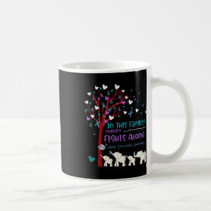 In This Family Nobody Fights Alone Suicide Prevent Coffee Mug