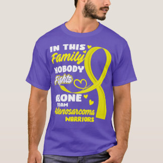 In This Family Nobody Fights Alone Team Adenosarco T-Shirt