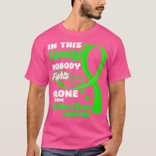 In This Family Nobody Fights Alone Team Chronic Il T-Shirt