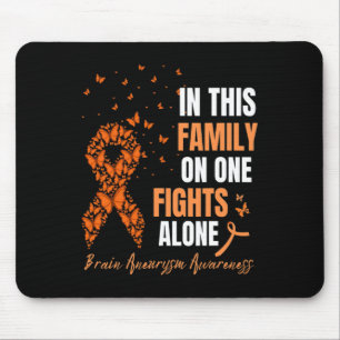 In This Family Nobodys Fight Alone Brain Aneurysm Mouse Mat