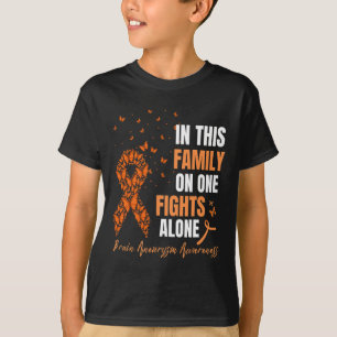In This Family Nobodys Fight Alone Brain Aneurysm T-Shirt