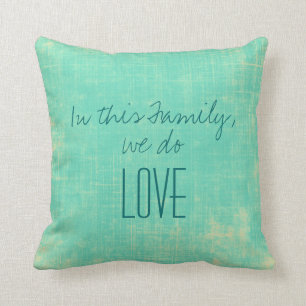In this Family Throw Pillow