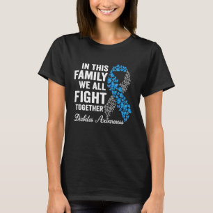 In This Family We all fight Together Diabetes Awar T-Shirt