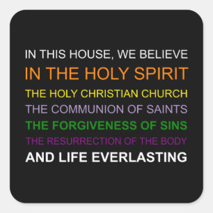 In this house, we believe square sticker