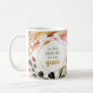In This House we Say Grace Autumn Watercolor Coffee Mug
