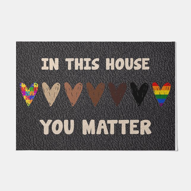 In This House You Matter Mat, Little Heart Doormat (Front)