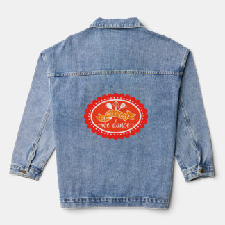 In This Kitchen We Dance - Kitchen Humour Denim Jacket
