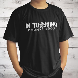 In Training Please Give Us Space For Dog Trainers T-Shirt
