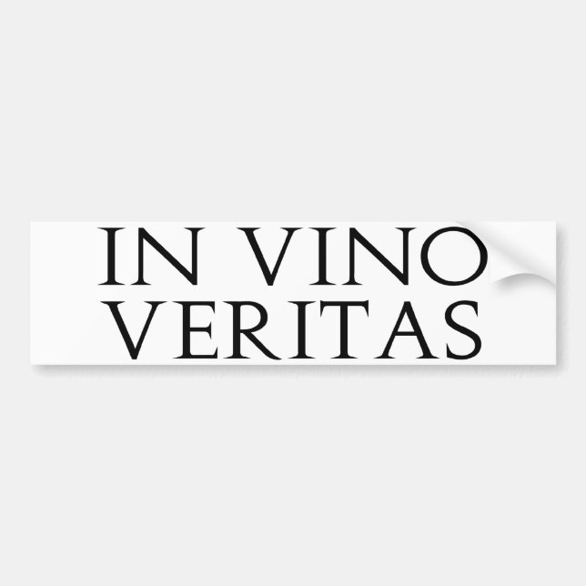 In Vino Veritas Bumper Sticker (Front)