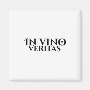 In Vino Veritas _ Latin _ Ancient Rome _ Wine Love Magnet