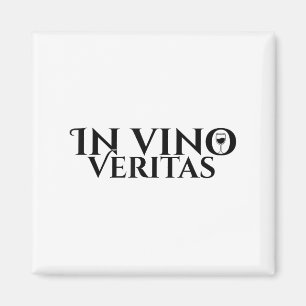 In Vino Veritas _ Latin _ Ancient Rome _ Wine Love Magnet