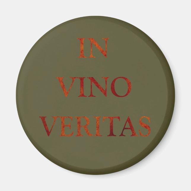 in vino veritas magnet (Front)