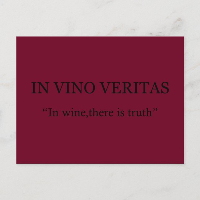 In vino veritas postcard (Front)