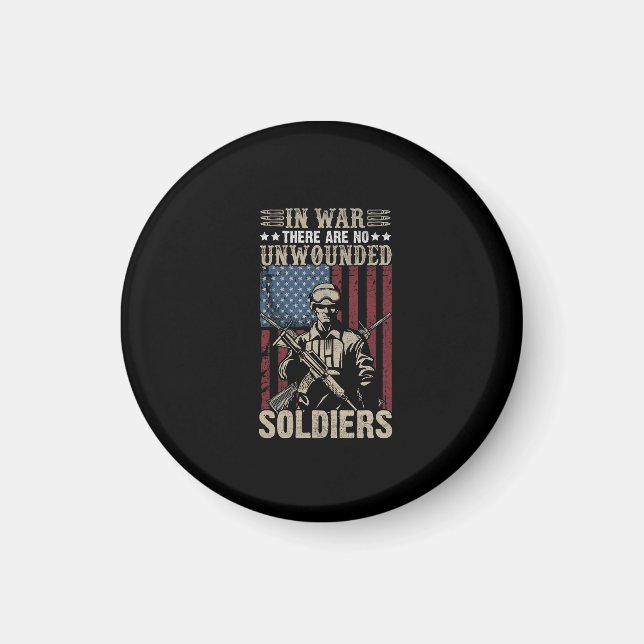 in war there are no unwounded soldiers magnet (Front)