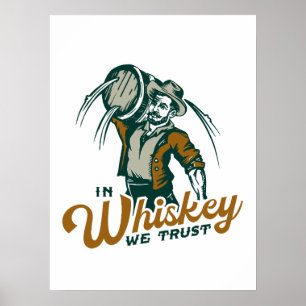 In Whiskey We Trust: Funny Whisky Lover Bar Decor
