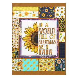 "In World Full Of Grandmas Be A Nana Blanket Tablecloth