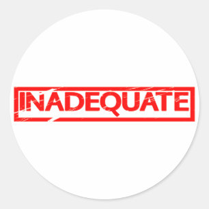 Inadequate Stamp Classic Round Sticker