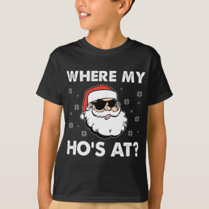 Inappropriate Naughty Christmas Funny Xmas Where's T-Shirt
