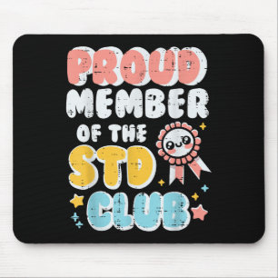 Inappropriate Proud Member Of Club Humour Joke Men Mouse Mat