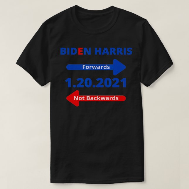 Inauguration Day 2021 Moving Forward  T-Shirt (Design Front)