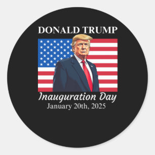 Inauguration Day Donald Trump 2025 Classic Round Sticker