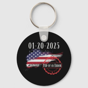 Inauguration Day January 20 2025 End Of An Error I Key Ring