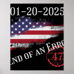 Inauguration Day January 20 2025 End Of An Error I Poster