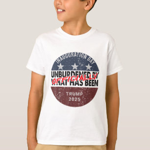 Inauguration Officially Unburdened By What Has Bee T-Shirt