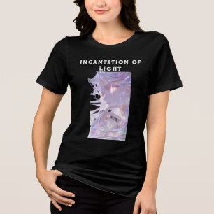 Incantation of Light – Mystical Power Quote Design Tri-Blend Shirt