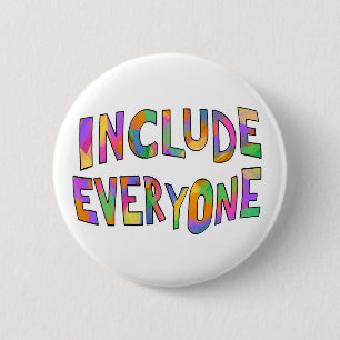 Include Everyone Typography Neurodiversity White 6 Cm Round Badge