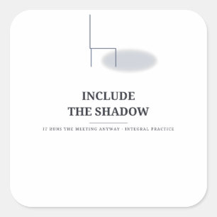 Include the Shadow — Integral Sticker