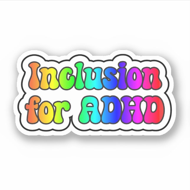 Inclusion for ADHD Rainbow Neurodivergent (Front)