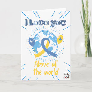 Inclusion for Down Syndrome - Love you Card