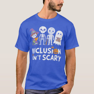 Inclusion Halloween Autism Spooky Inclusivity Tric T-Shirt