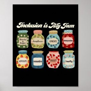 Inclusion Is My Jam Autism Awareness Teacher  Poster