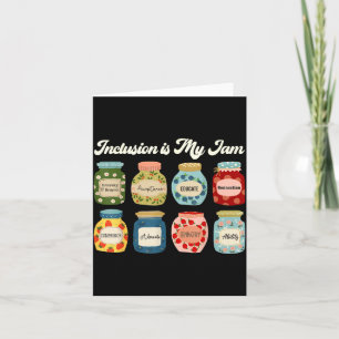 Inclusion Is My Jam Shirt Diversity Equality Aware Thank You Card
