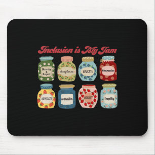 Inclusion Is My Jam Special Education Teacher Auti Mouse Mat