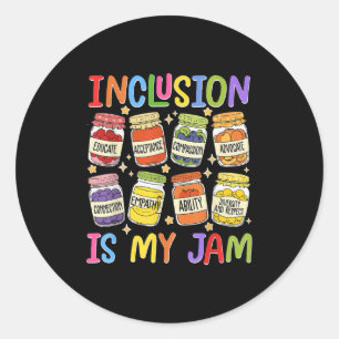 Inclusion Is My Jam Sped Teacher Special Education Classic Round Sticker