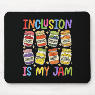 Inclusion Is My Jam Sped Teacher Special Education Mouse Mat