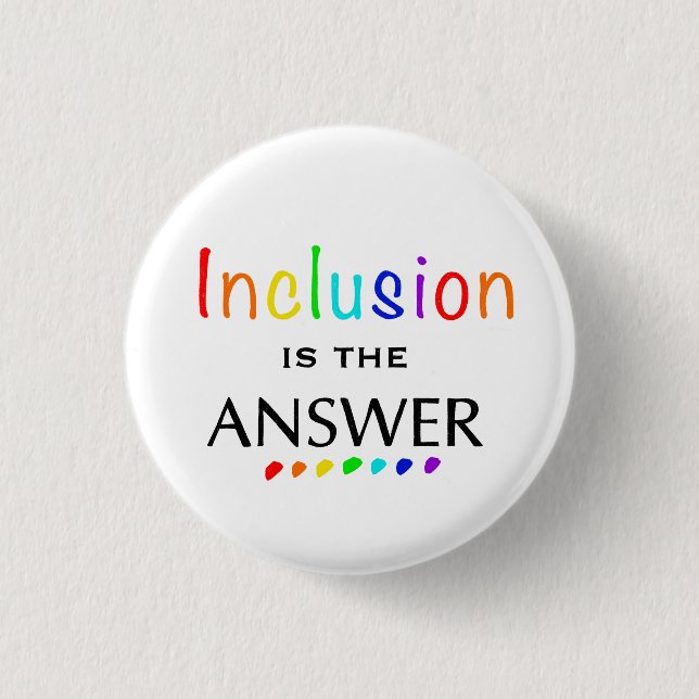Inclusion is the Answer - Neurodiversity Awareness 3 Cm Round Badge (Front)