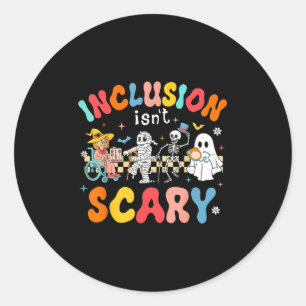 Inclusion Isnt Scary Ghost Mummy Halloween Slp Spe Classic Round Sticker